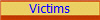 Victims